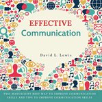 Effective communication: two manuscript best way to improve communication skills and tips to impr cover image cdn
