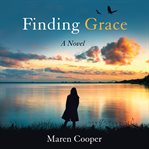 FINDING GRACE : a novel cover image cdn