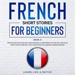 French short stories for beginners book 5 cover image cdn