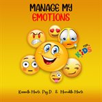 Manage my emotions just for kids cover image cdn