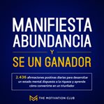 Manifiesta abundancia y se un ganador 2,436 afirmaciones positivas diarias para desarrollar un es cover image cdn