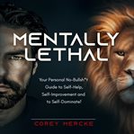 Mentally lethal cover image cdn