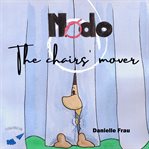 Nodo the chairs' mover cover image cdn