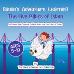 Rayan's adventure learning the five pillars of islam cover image cdn
