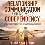 Relationship communication and no more codependency 2-in-1 cover image cdn