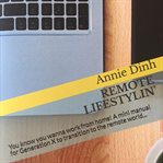 Remote lifestylin': you know you wanna work from home! a mini manual for generation x to transiti cover image cdn
