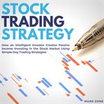 Stock trading strategy: how an intelligent investor creates passive income investing in the stock cover image cdn