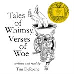 Tales of Whimsy, Verses of Woe cover image cdn