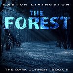 The forst: the dark corner - book 2 (library edition) cover image cdn