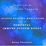 The secret within you: incredible immunity cover image cdn
