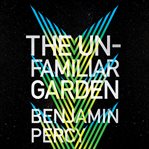 The unfamiliar garden cover image cdn