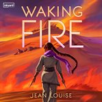 Waking Fire cover image cdn