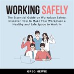 Working safely cover image cdn