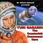 Yuri gagarin: the counterfeit cosmonaut hero cover image cdn