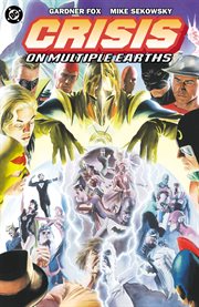 Crisis on multiple Earths. Volume 1 cover image cdn