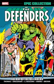 The Defenders. Volume 1, Epic collection cover image cdn
