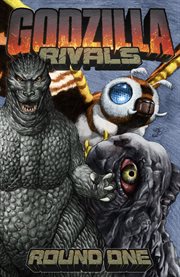 Godzilla rivals: round one : Round One cover image cdn