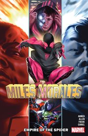 Miles Morales. Volume 8, issue 37-42, Empire of the spider cover image cdn