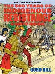 The 500 years of Indigenous resistance comic book cover image cdn