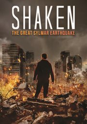 Shaken : the great Sylmar earthquake cover image cdn