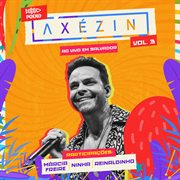 Axézin, vol. 3 (ao vivo). Vol. 3 cover image cdn