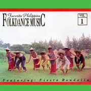 Favorite philippine folkdance music, vol. 1 cover image cdn
