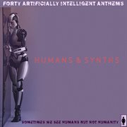 Humans and synths cover image cdn