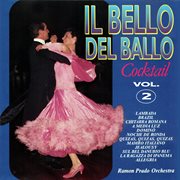 Il bello del ballo: cocktail, vol. 2. Cocktail cover image cdn