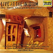 Live at the iridium [new york city, ny / april 10-11, 1997] : 11, 1997] cover image cdn