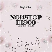Nonstop disco - andaikan : Andaikan cover image cdn