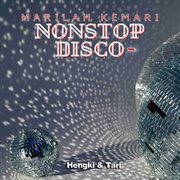Nonstop disco - marilah kemari : Marilah Kemari cover image cdn