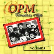 Opm timeless hits, vol. 5. Vol. 5 cover image cdn