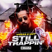 Still trappin' cover image cdn