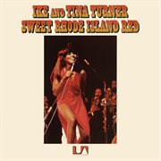 Sweet Rhode Island red : the gospel according to Ike & Tina Turner cover image cdn