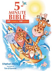 5-minute Bible : 100 stories & 100 songs cover image cdn