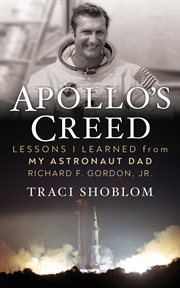 Apollo's creed : lessons I learned from my astronaut dad cover image cdn