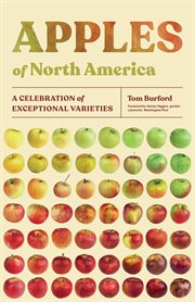 Apples of North America : A Celebration of Exceptional Varieties cover image cdn