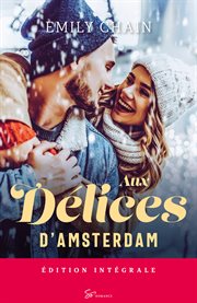Aux délices d'amsterdam - intégrale : Intégrale cover image cdn