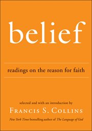 Belief : readings on the reason for faith cover image cdn