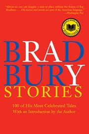 Bradbury stories : 100 of his most celebrated tales cover image cdn