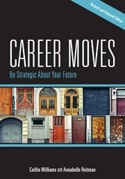 Career moves : be strategic about your future cover image cdn