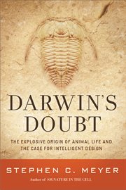 Darwin's doubt : the explosive origin of animal life and the case for intelligent design cover image cdn