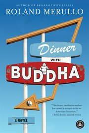 Dinner with Buddha : a novel cover image cdn