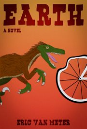 Earth: a novel : A Novel cover image cdn