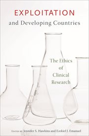 Exploitation and developing countries : the ethics of clinical research cover image cdn