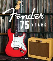 Fender : 75 years cover image cdn