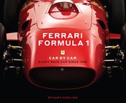 Ferrari Formula 1 Car by Car : Every Race Car Since 1950 cover image cdn