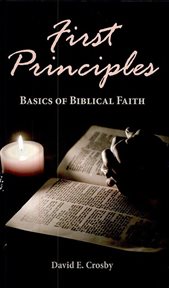 First principles : basics of biblical faith cover image cdn