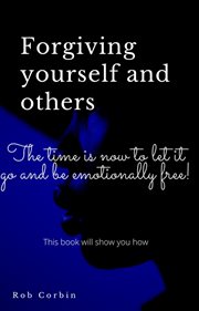 Forgiving yourself and others cover image cdn