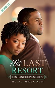 His last resort : a contemporary christian romance cover image cdn